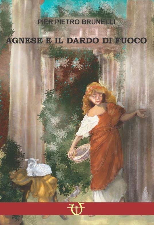 Copertina di Agnese e il dardo di fuoco